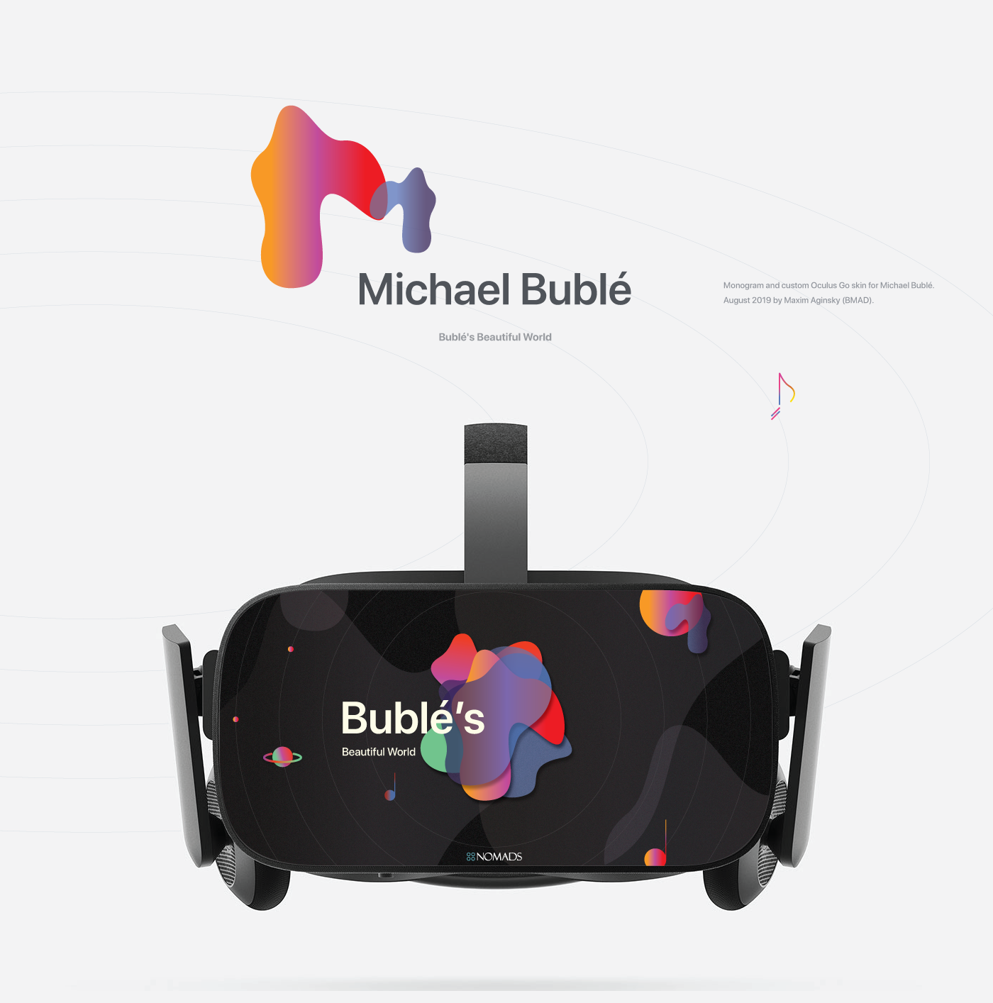 Monogram and custom Oculus Go skin for Michael Buble